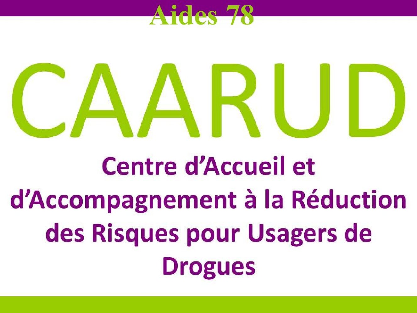 CAARUS, Aide 78